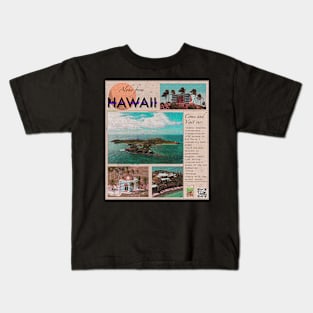 Welcome to "Hawaii"... Kids T-Shirt